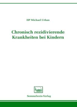 Chronisch rezidivierende Krankheiten bei Kindern (Nr. 3)